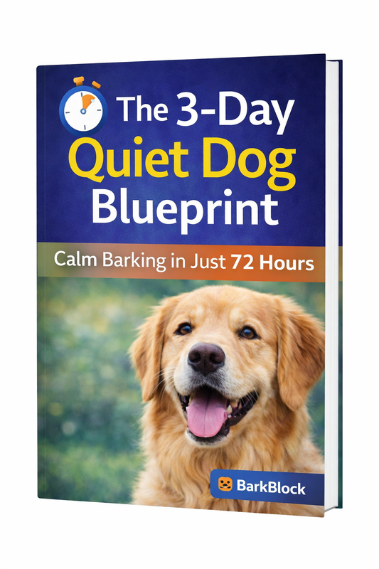 The BarkBlock 3-Day Quiet Dog Blueprint